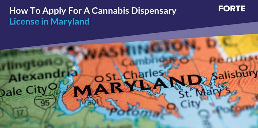 How To Apply For A Cannabis Dispensary License in Maryland