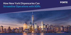 How New York Dispensaries Can Streamline Operations with SOPs